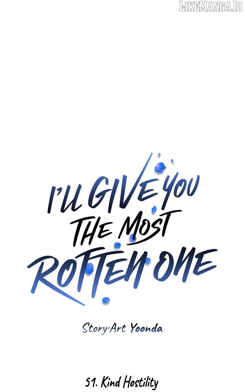 Read I’ll Give You the Most Rotten One Manga Online
