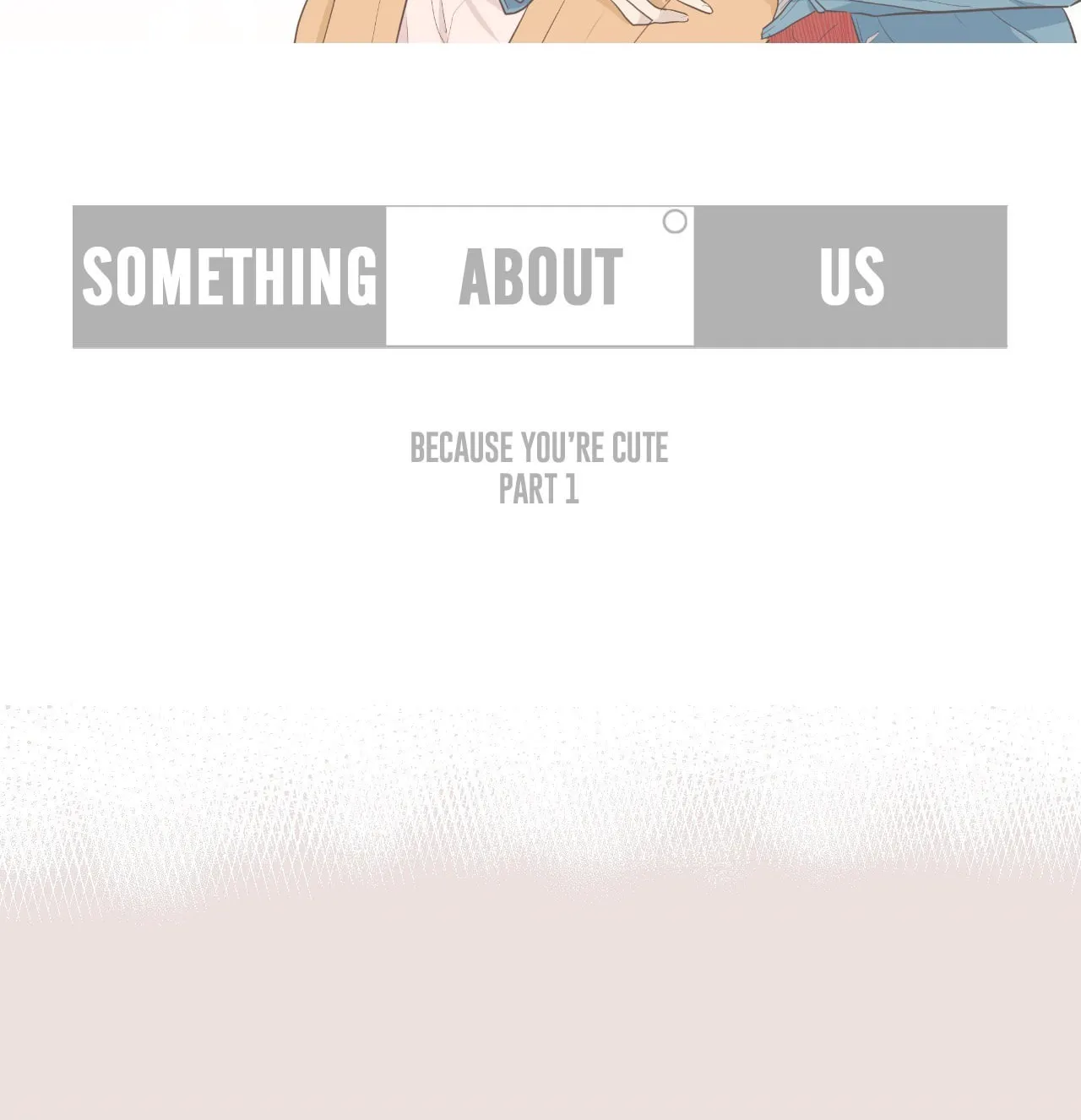 Read Something About Us Manga Online