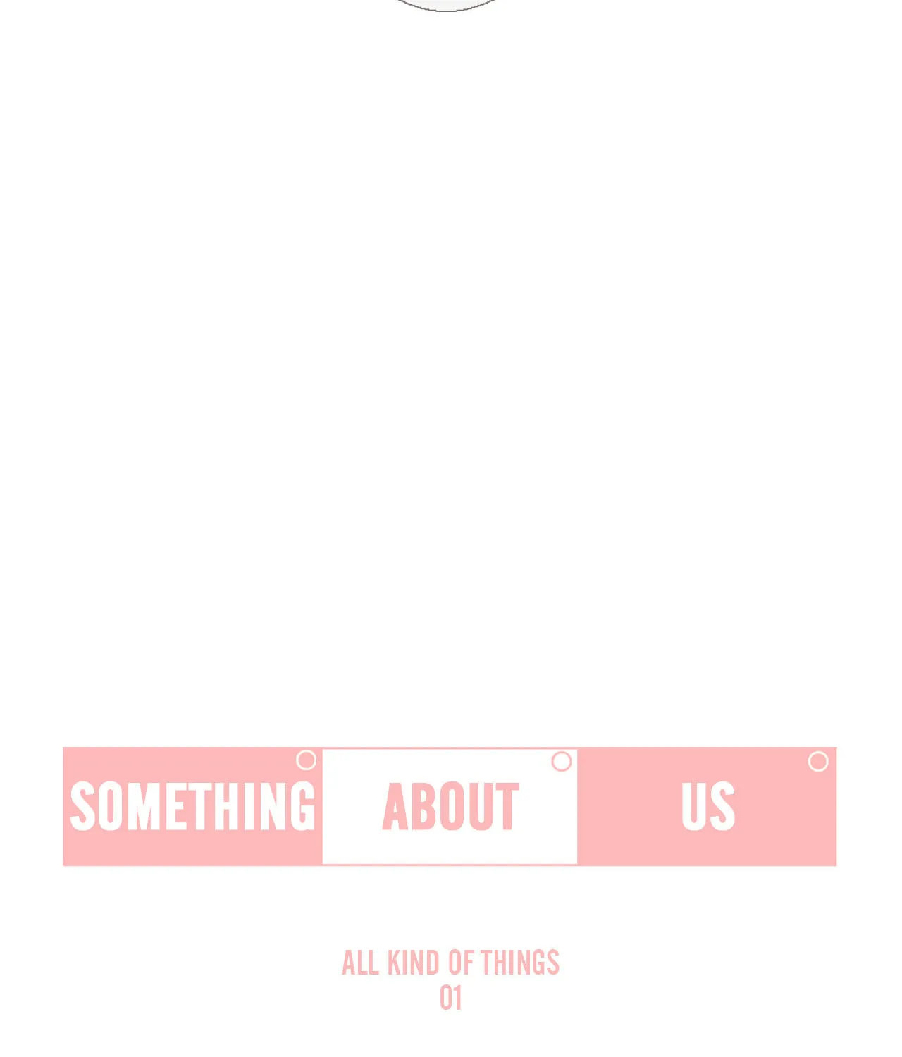 Read Something About Us Manga Online