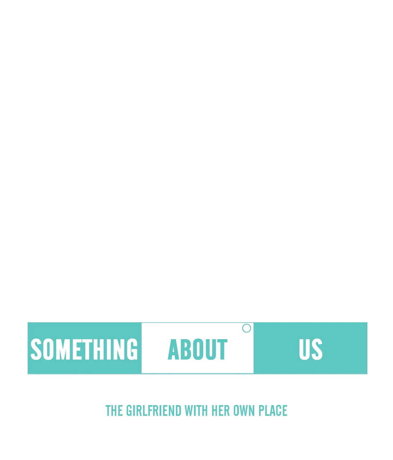 Read Something About Us Manga Online