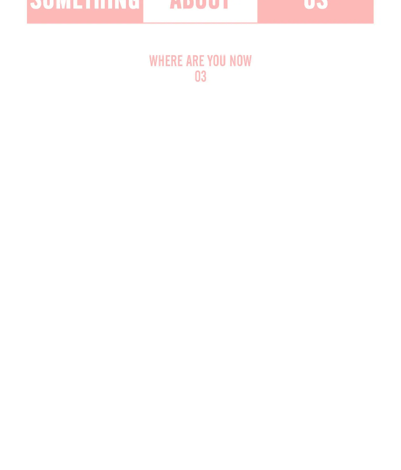 Read Something About Us Manga Online