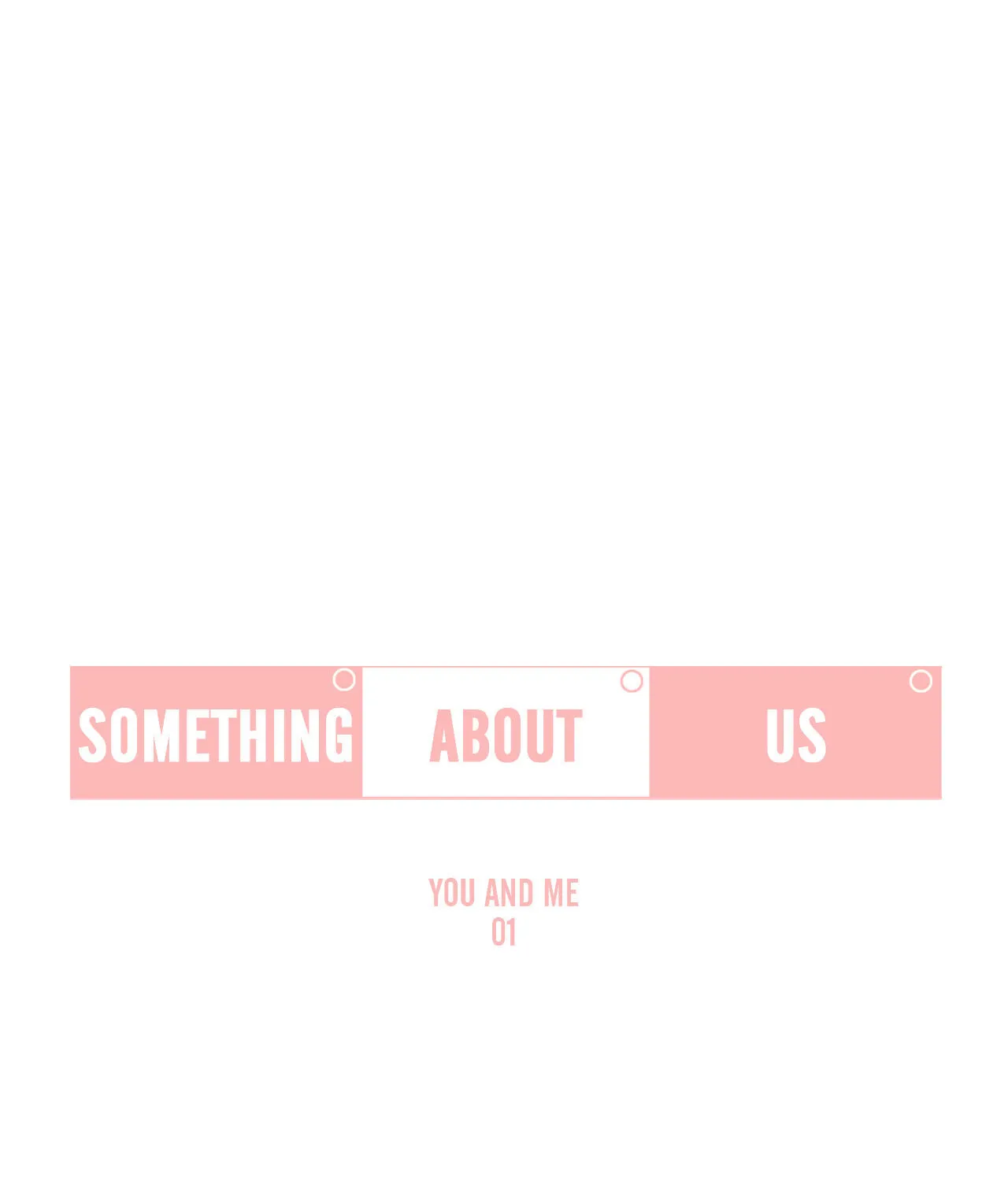 Read Something About Us Manga Online